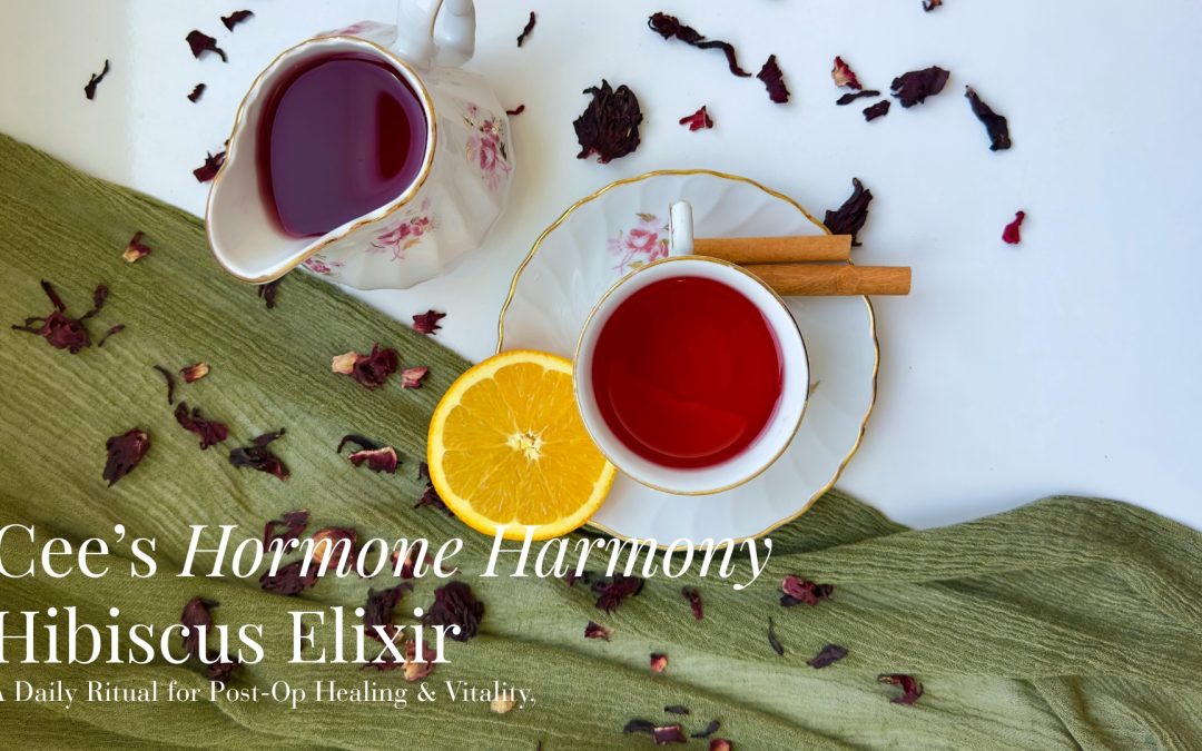 The Ultimate Guide to Hormonal Balance: My Signature Hibiscus Elixir